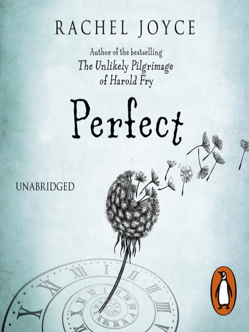 Title details for Perfect by Rachel Joyce - Available